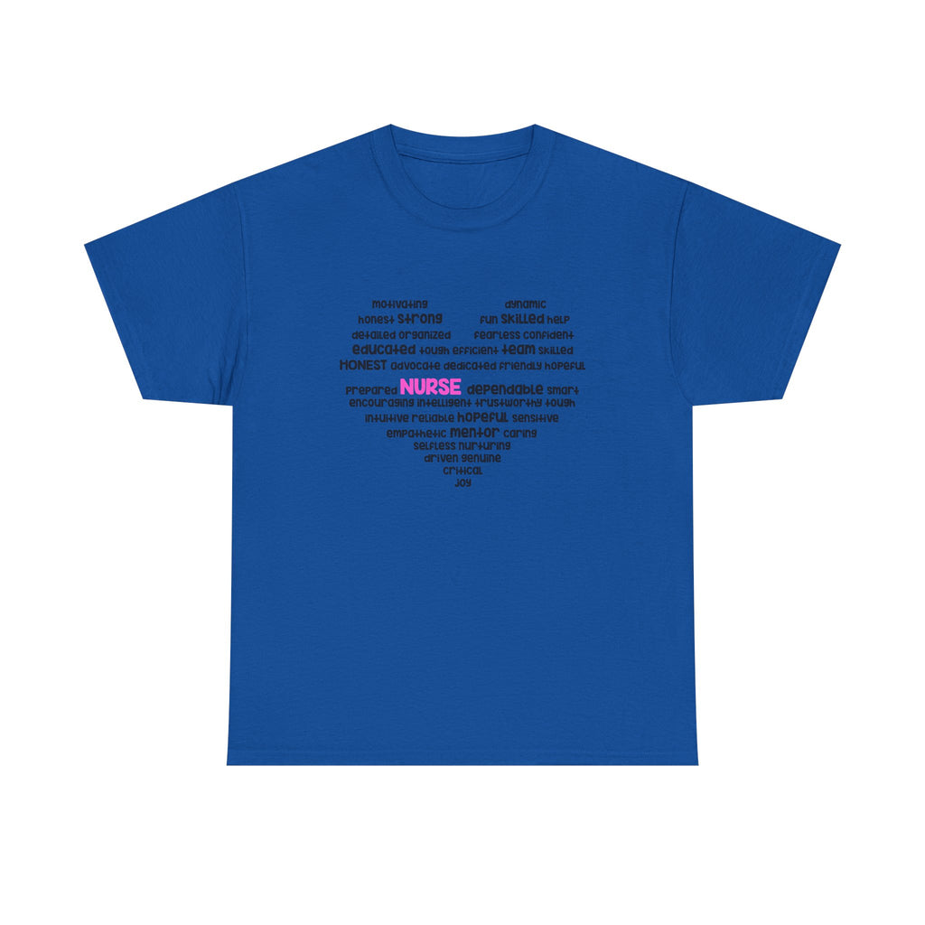 Nurse Words Heart T‑Shirt — Inspirational Healthcare Appreciation Tee