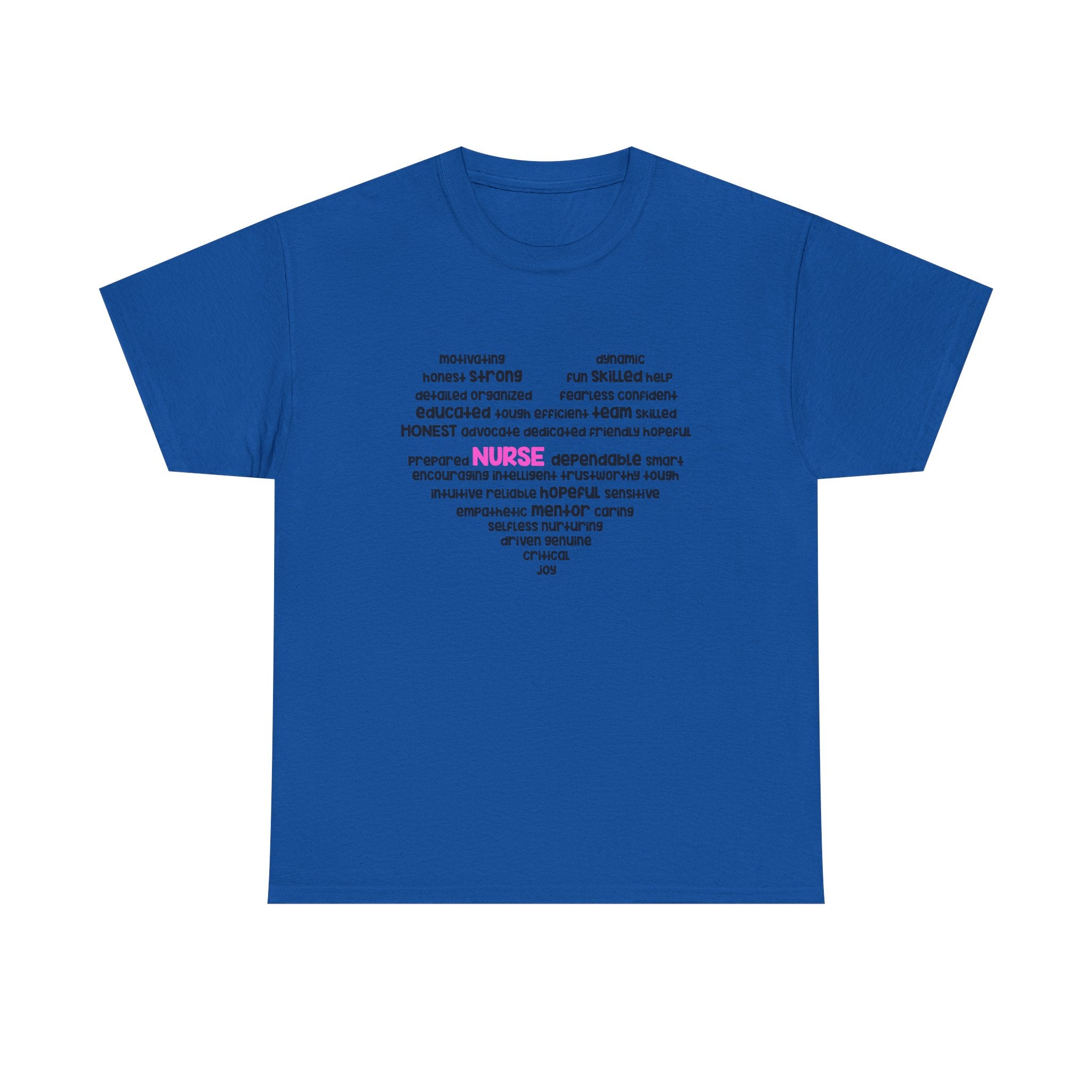 Nurse Words Heart T‑Shirt — Inspirational Healthcare Appreciation Tee