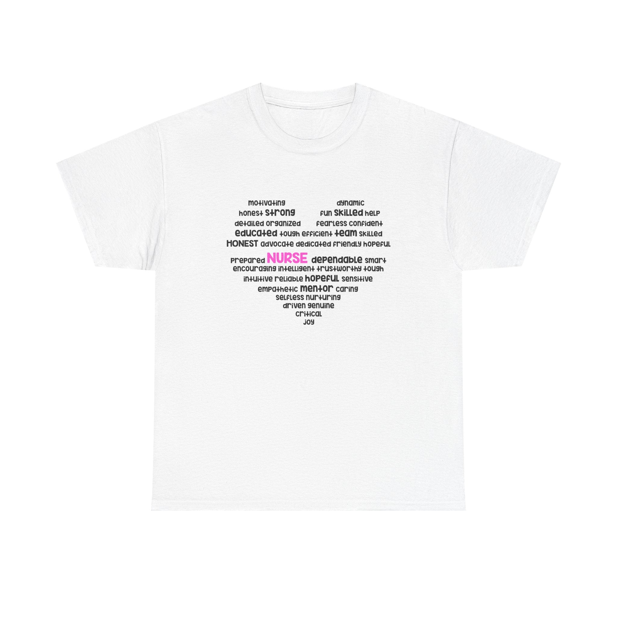 Nurse Words Heart T‑Shirt — Inspirational Healthcare Appreciation Tee