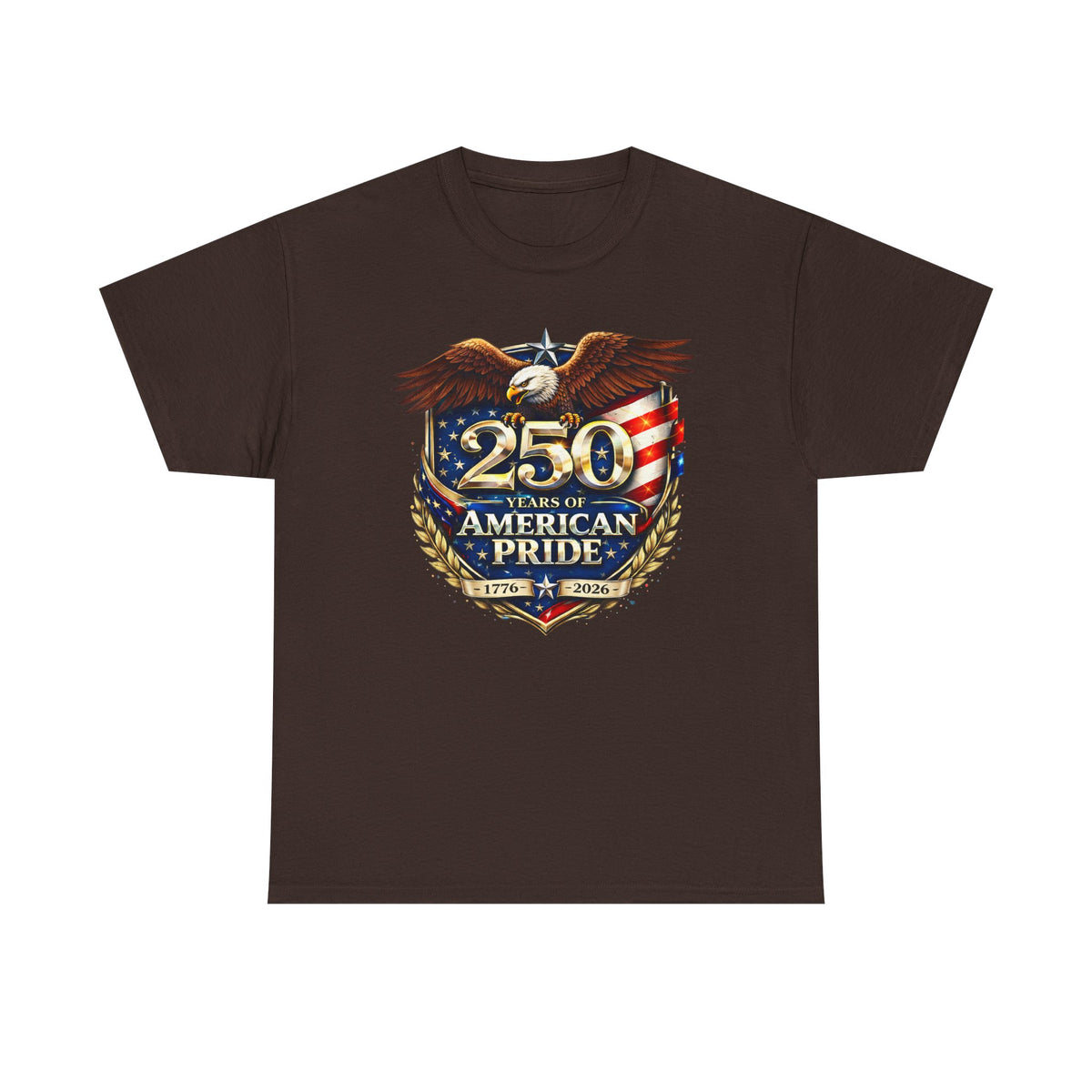 250 Years of American Pride T-Shirt — Patriotic Eagle 1776–2026 Celebration Tee
