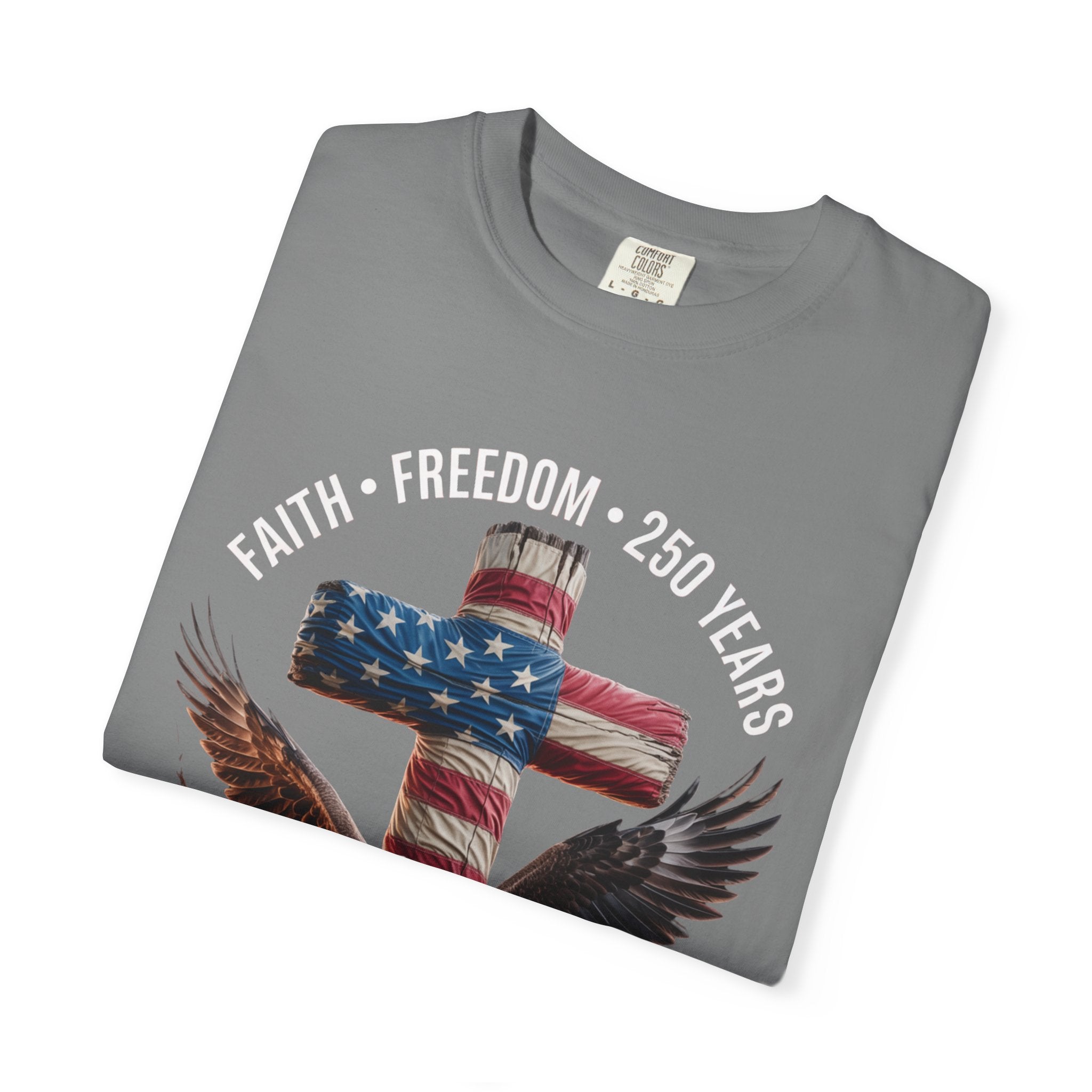 Unisex Garment-Dyed T-shirt Faith Freedom America USA Patriotic