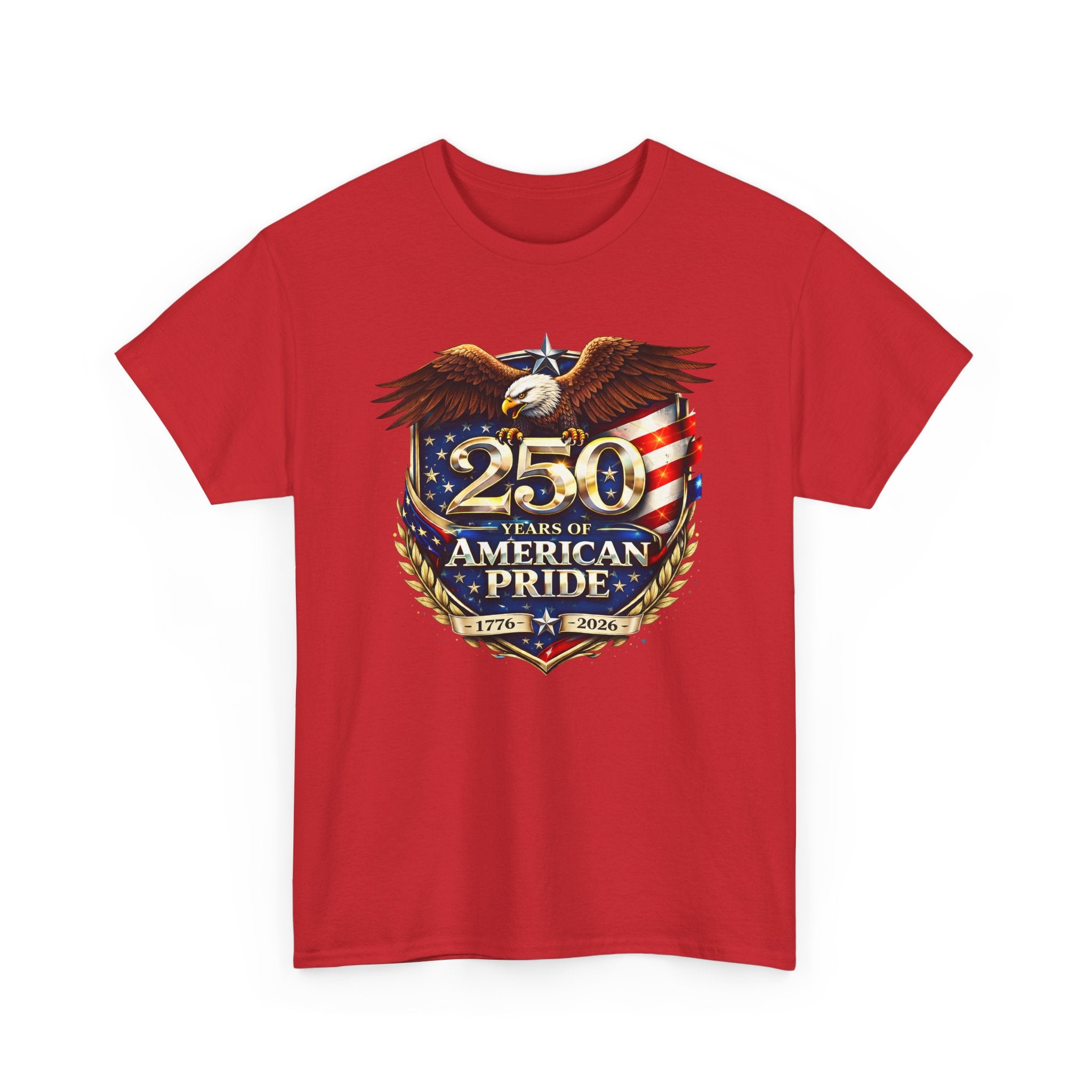 250 Years of American Pride T-Shirt — Patriotic Eagle 1776–2026 Celebration Tee