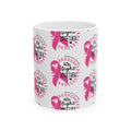 Breast Cancer Awareness Ceramic Mug – "We Fight Together" Pink Ribbon (11oz & 15oz)