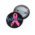 Survivor Pink Ribbon Pin Button — Breast Cancer Awareness Lapel Pin