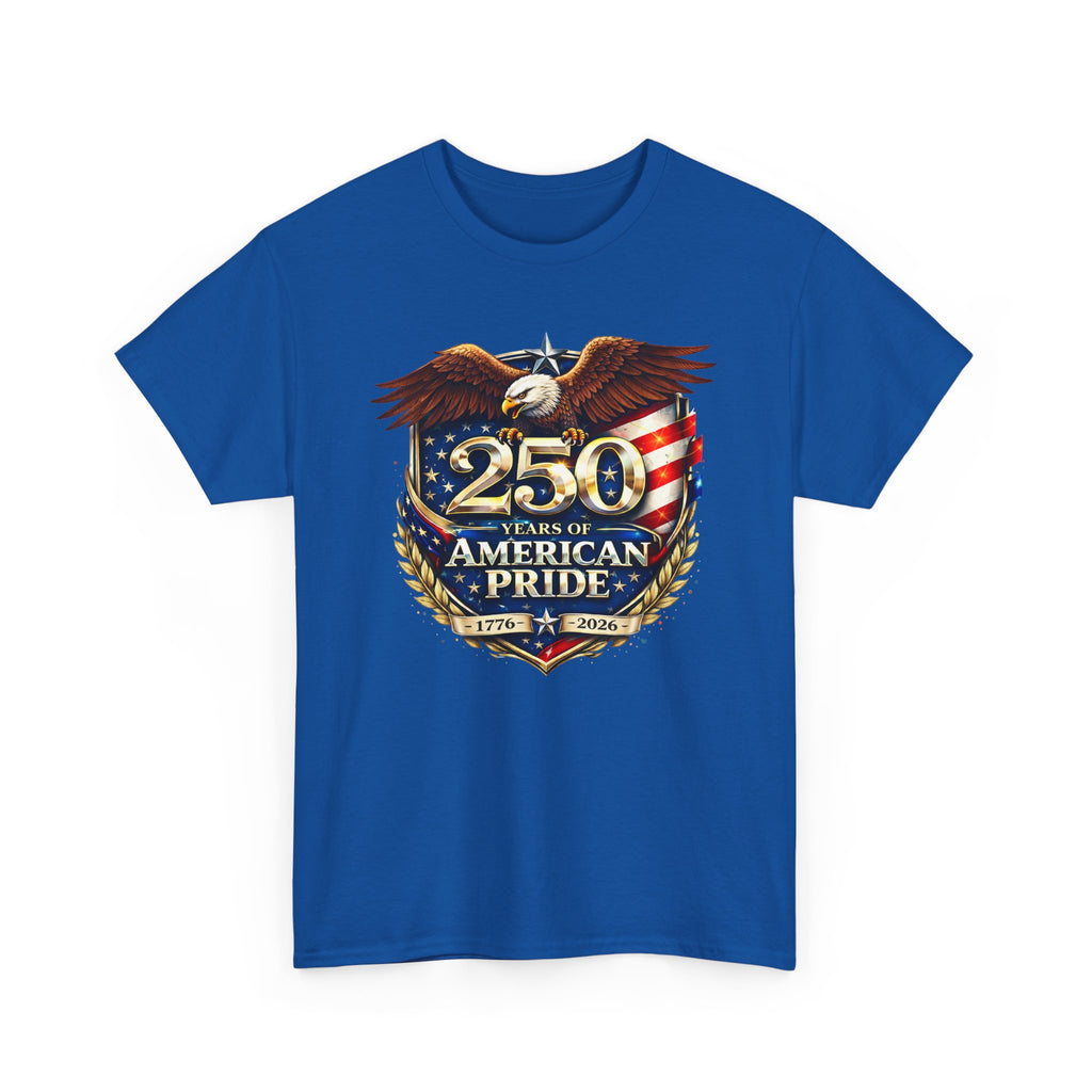 250 Years of American Pride T-Shirt — Patriotic Eagle 1776–2026 Celebration Tee