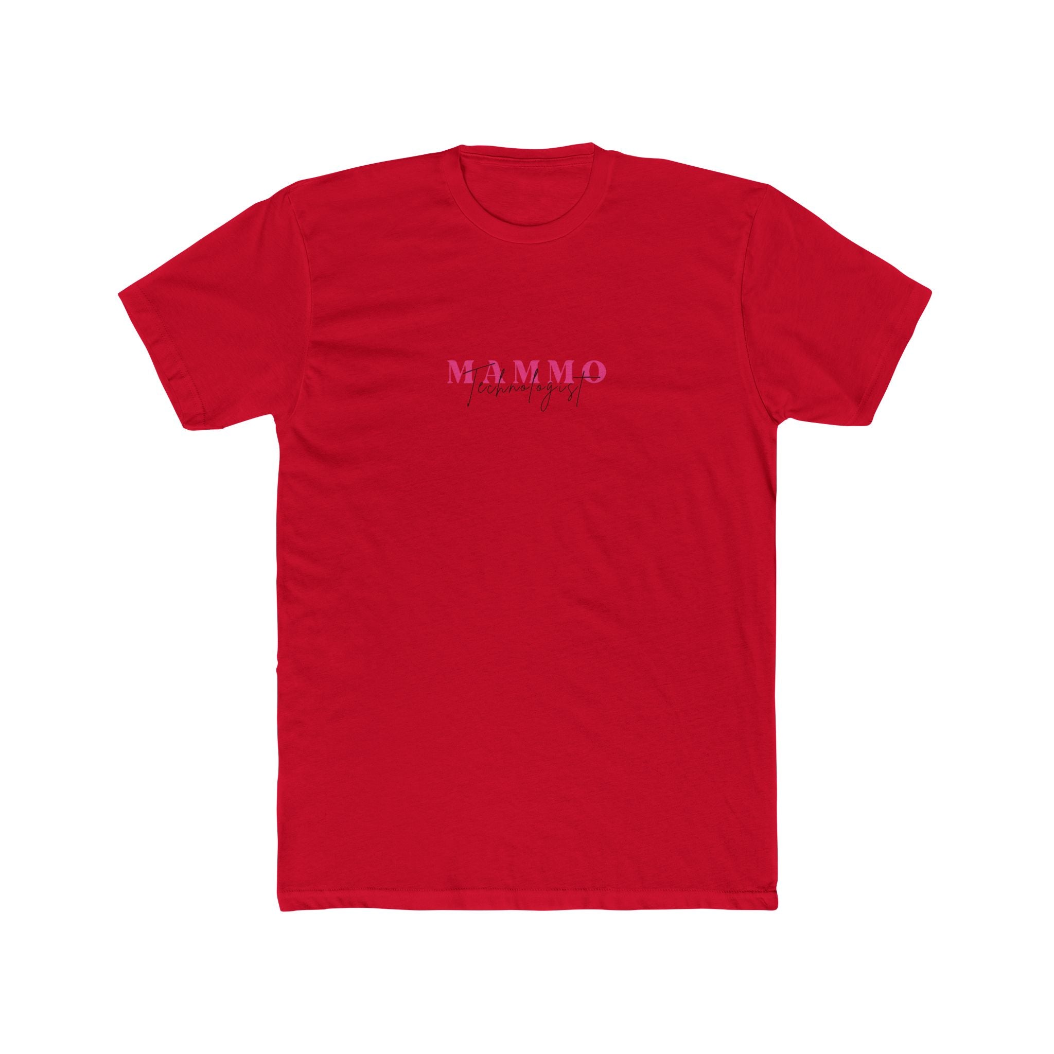 Unisex Cotton Crew Tee Mammo Mammography Technologist