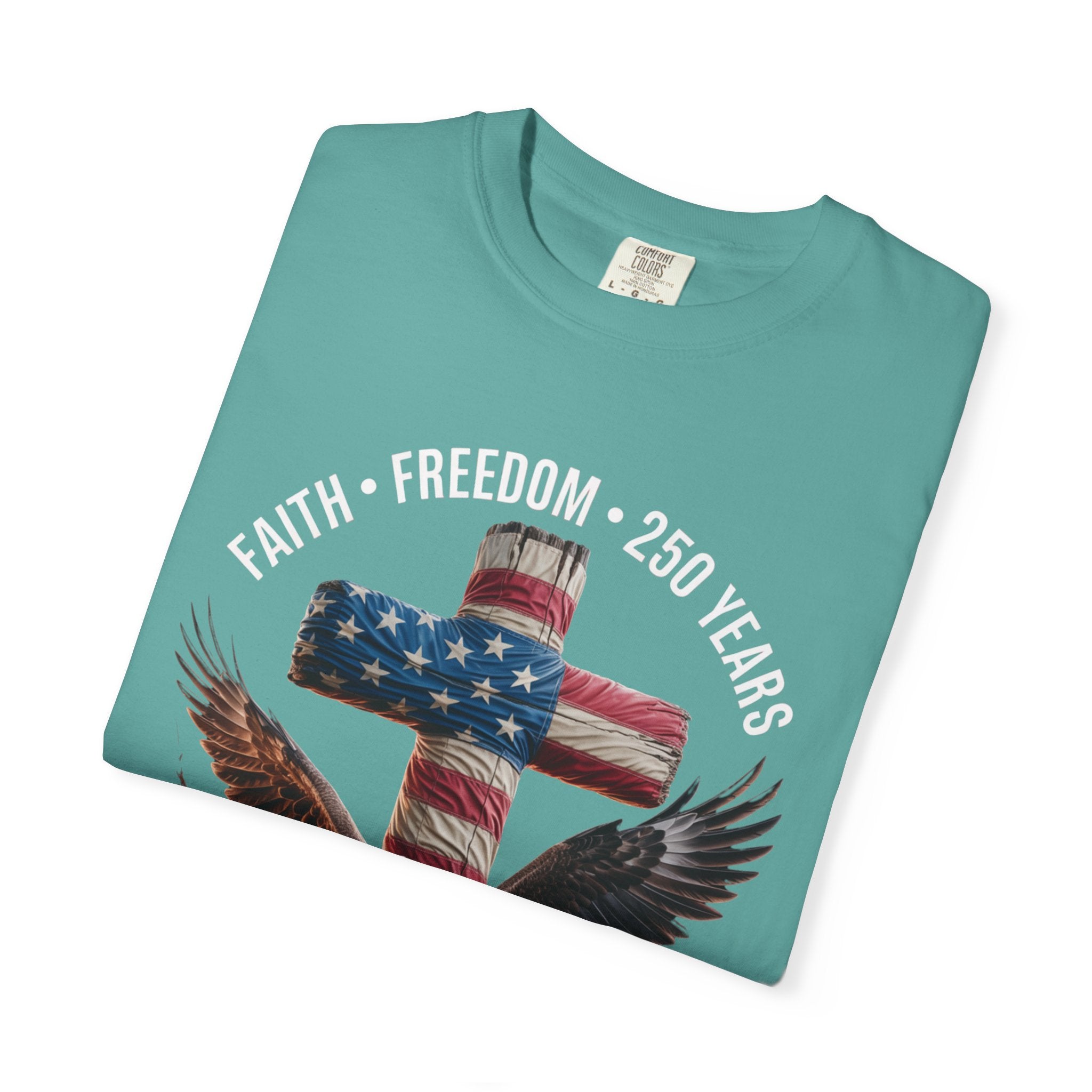 Unisex Garment-Dyed T-shirt Faith Freedom America USA Patriotic