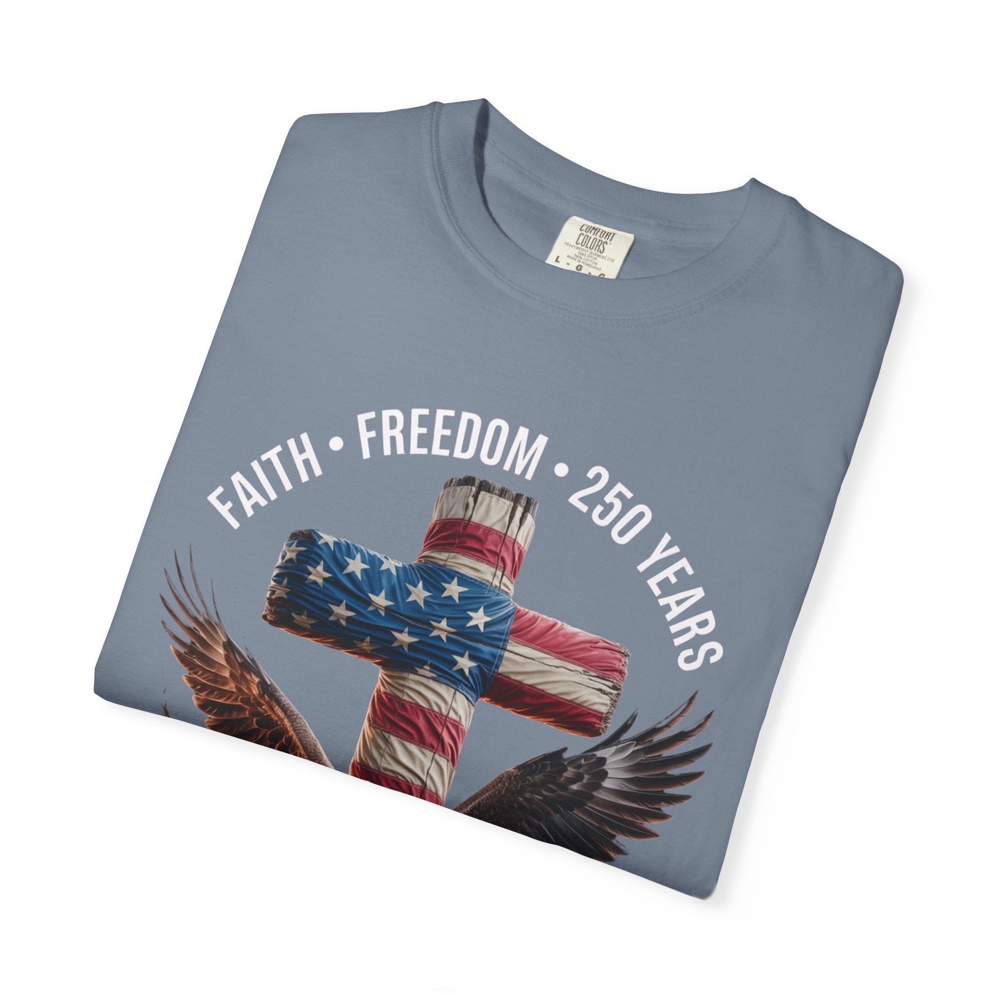 Unisex Garment-Dyed T-shirt Faith Freedom America USA Patriotic